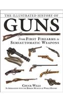 Illustrated History of Guns