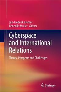 Cyberspace and International Relations