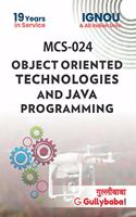 MCS-024 Object Oriented Technologies And Java Programming