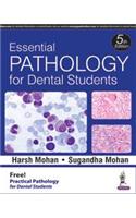 Essential Pathology for Dental Students