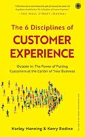 The 6 Disciplines of Customer Experience