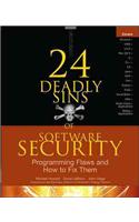 24 Deadly Sins of Software Security: Programming Flaws and How to Fix Them