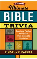 More Ultimate Bible Trivia