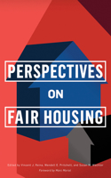 Perspectives on Fair Housing