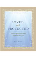 Loved and Protected