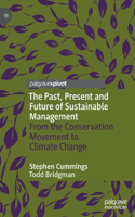 Past, Present and Future of Sustainable Management