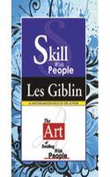 Skill With People And The Art Of Dealing With People