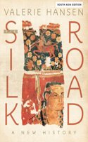 The Silk Road: A New History