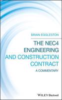 The NEC4 Engineering and Construction Contract - A Commentary