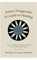 Astro-Diagnosis A Guide to Healing