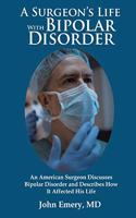 Surgeon's Life with Bipolar Disorder