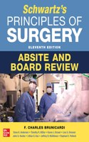 Schwartz's Principles of Surgery Absite and Board Review, 11th Edition