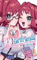 100 Girlfriends Who Really, Really, Really, Really, Really Love You Vol. 3