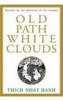 Old Path White Clouds