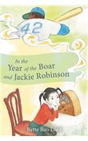 In the Year of the Boar and Jackie Robinson