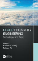 Cloud Reliability Engineering