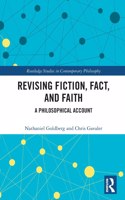 Revising Fiction, Fact, and Faith