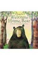 Welcome Home, Bear