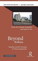 Beyond Kolkata: Rajarhat and the Dystopia of Urban Imagination