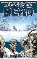 The Walking Dead Volume 2: Miles Behind Us