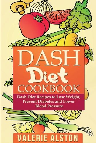 Dash Diet Cookbook