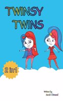 Twinsy Twins