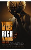 Young, Black, Rich, and Famous
