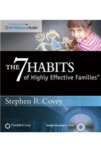 The 7 Habits of Highly Effective Families