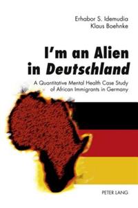 I’m an Alien in Deutschland
