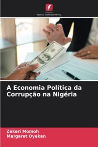 A Economia Política da Corrupção na Nigéria