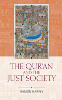 Qur'an and the Just Society