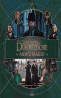 Fantastic Beasts – The Secrets of Dumbledore: Movie Magic