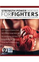 Strength and Power Exercises for Fighters