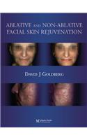 Ablative and Non-ablative Facial Skin Rejuvenation