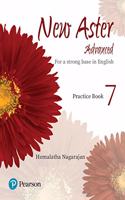 New Aster Advanced | English Practice Book| ICSE | Class 7