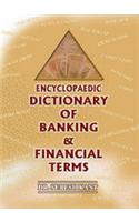 Encyclopaedic Dictionary Of Banking And Financial Terms