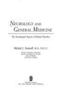Neurology and General Medicine