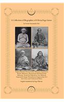 Collection of Biographies of 4 Kriya Yoga Gurus by Swami Satyananda Giri