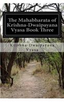 Mahabharata of Krishna-Dwaipayana Vyasa Book Three
