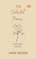 100 Selected Poems, Anne Sexton