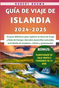 Guía De Viaje De Islandia 2024-2025