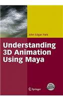 Understanding 3D Animation Using Maya