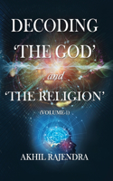 Decoding 'The God' and 'The Religion'