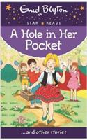 A Hole in Her Pocket: (Enid Blyton: Star Reads Series 5)