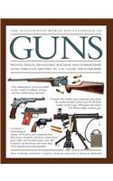 Illustrated World Encyclopedia of Guns