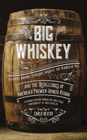 Big Whiskey