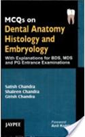 MCQs on Dental Anatomy, Histology and Embryology