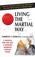 Living the Martial Way