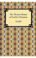 Thirteen Books of Euclid's Elements