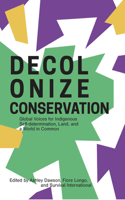 Decolonize Conservation